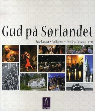 "Gud på Sørlandet" av Anne Løvland