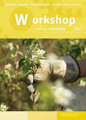 "Workshop - engelsk vg2" av Janniche Langseth