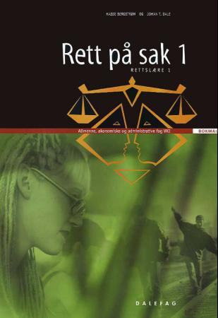"Rett på sak 1 - rettslære 1 : allmenne, økonomiske og administrative fag VKI" av Hasse Bergstrøm