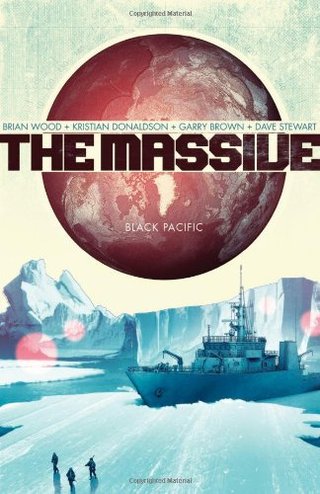 "The Massive, Vol. 1 Black Pacific" av Brian Wood