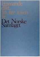 "Framande dikt frå fire tusen år - en antologi" av Hartvig Kiran