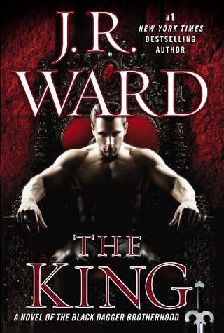 "The King A Novel of the Black Dagger Brotherhood" av J.R. Ward