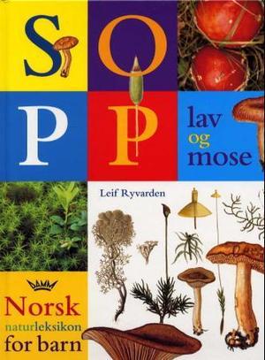 "Sopp, lav og mose" av Leif Ryvarden