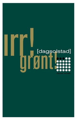 Irr! Grønt! - roman