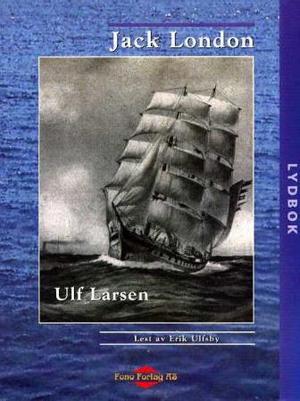"Ulf Larsen" av Jack London