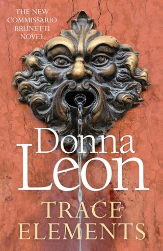 "Trace elements" av Donna Leon