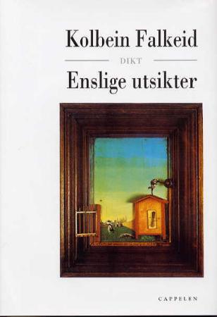 "Enslige utsikter" av Kolbein Falkeid