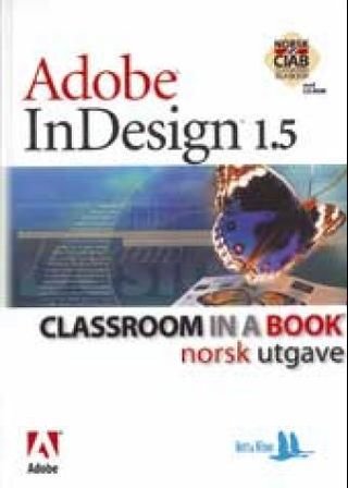 "Adobe Indesign 1.5" av Margaret Ljunggren