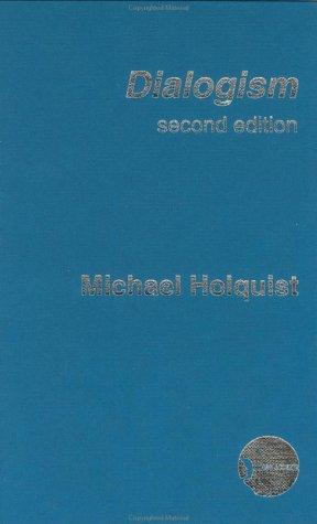 "Dialogism (New Accents)" av Michae Holquist