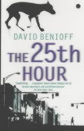 "The 25th hour" av David Benioff