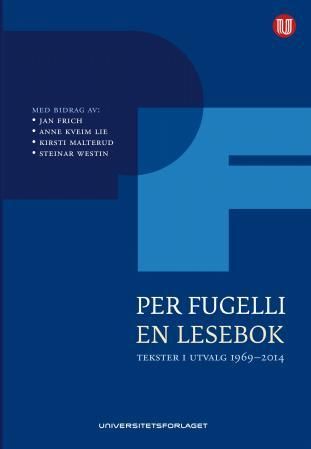 En lesebok - tekster i utvalg 1969 - 2014