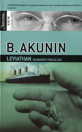 "Leviathan - Fandorins tredje sak" av Boris Akunin