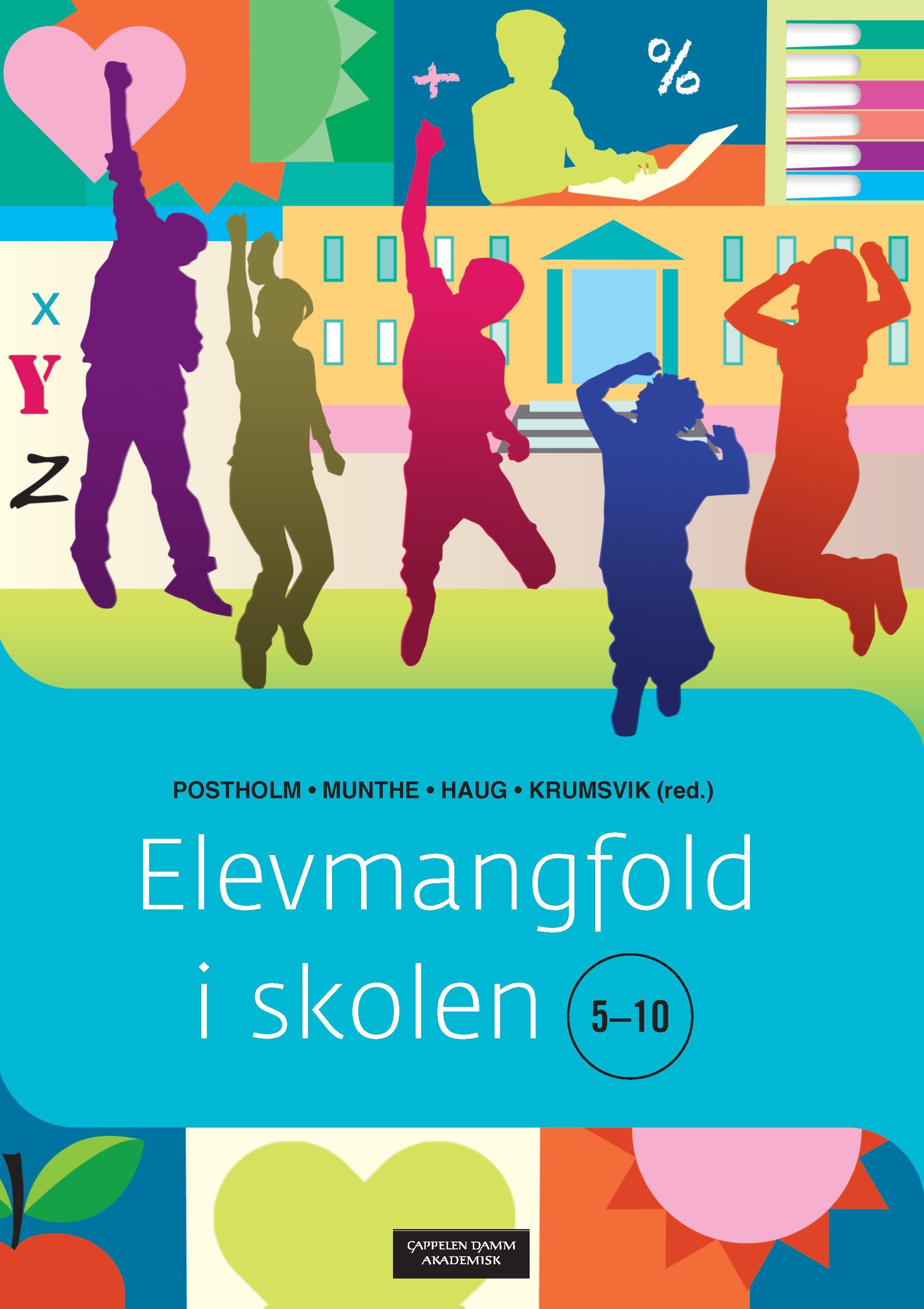 "Elevmangfold i skolen 5-10" av May Britt Postholm