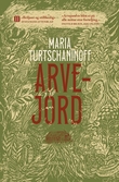 "Arvejord" av Maria Turtschaninoff