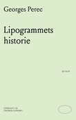 "Lipogrammets historie" av Georges Perec