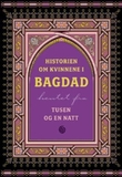 Omslagsbilde av Historien om kvinnene i Bagdad