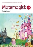 "Matemagisk 1B - Oppgåvebok" av Tom-Erik Kroknes