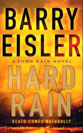 "Hard rain - a John Rain novel" av Barry Eisler