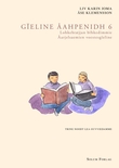 Omslagsbilde av Gïeline åahpenidh 6