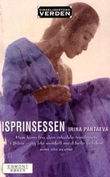 "Isprinsessen" av Irina Pantaeva