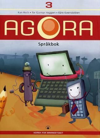 "Agora 3 - språkbok" av Kari Bech