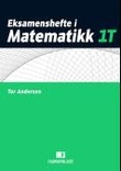 Omslagsbilde av Eksamenshefte i matematikk 1T