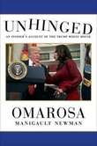 "Unhinged - an insider's account of the Trump White House" av Omarosa Manigault Newman