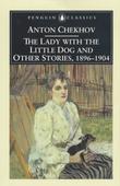 "The Lady with the Little Dog and Other Stories, 1896-1904 (Penguin Classics)" av Anton Chekhov