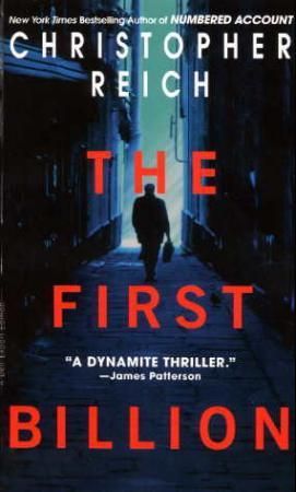 "The first billion - a novel" av Christopher Reich
