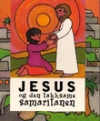 "Jesus og den takksame samaritanen" av Kari Lilleaasen