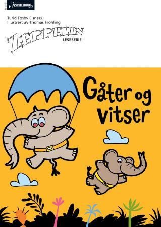 "Gåter og vitser - norsk for barnetrinnet" av Turid Fosby Elsness