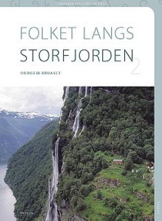 "Folket langs Storfjorden II" av Oddgeir Bruaset