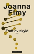 "Født av skyld" av Joanna Elmy