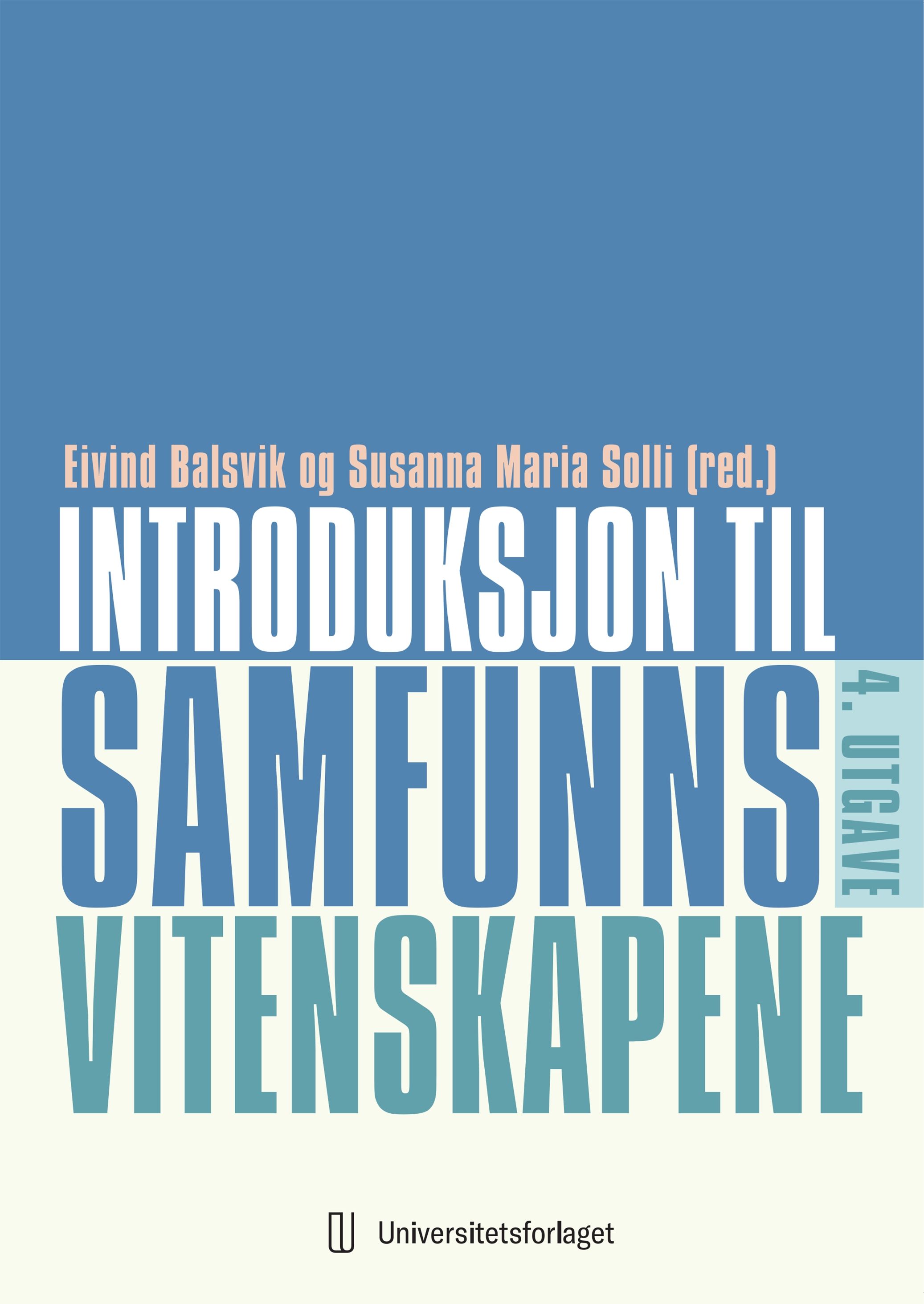 "Introduksjon til samfunnsvitenskapene" av Eivind Balsvik