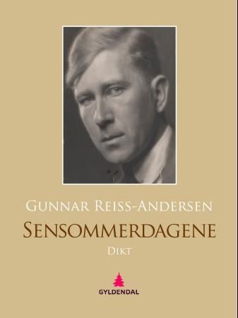 "Sensommerdagene - dikt" av Gunnar Reiss-Andersen