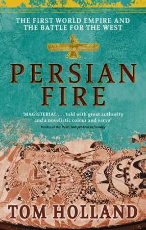 "Persian fire" av Tom Holland