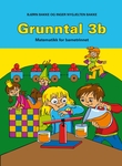 "Grunntal 3b - matematikk for barnesteget" av Bjørn Bakke