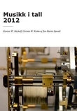 "Musikk i tall 2012" av Karsten W. Meyhoff