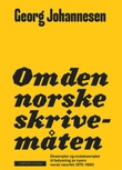 Omslagsbilde av Om den norske skrivemåten