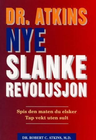 "Dr. Atkins nye slankerevolusjon" av Robert C. Atkins