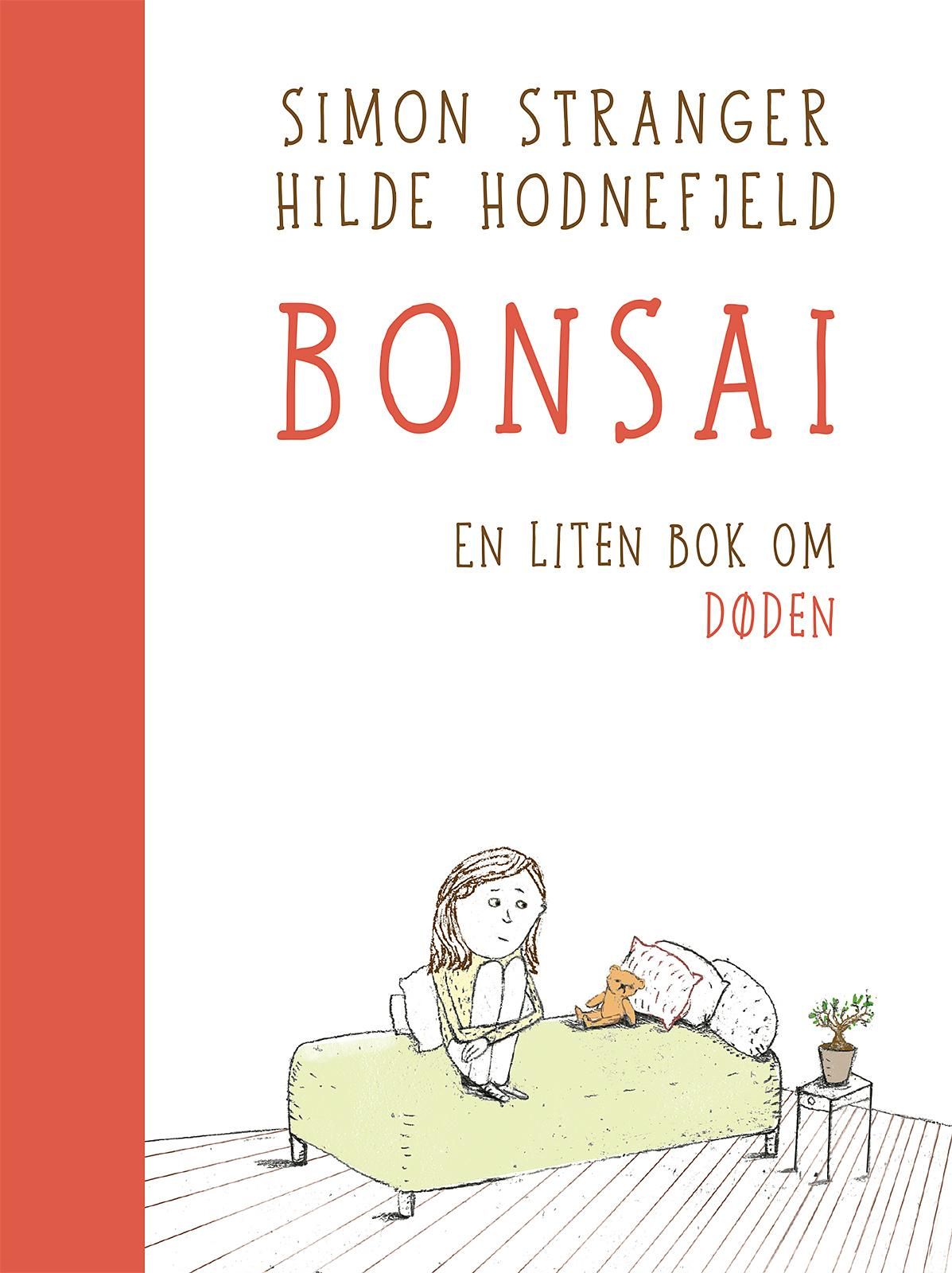 "Bonsai - en liten bok om døden" av Simon Stranger