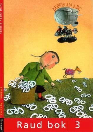 "Zeppelin ABC - småbok : raud bok 3" av Turid Fosby Elsness