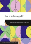 "Hva er autoetnografi?" av Bengt Karlsson