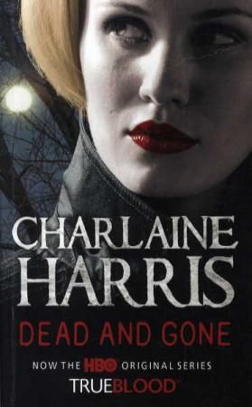 "Dead and gone" av Charlaine Harris