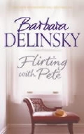 "Flirting with Pete" av Barbara Delinsky