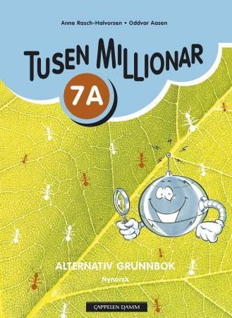 "Tusen millionar ny utgåve 7A - alternativ grunnbok" av Anne Rasch-Halvorsen