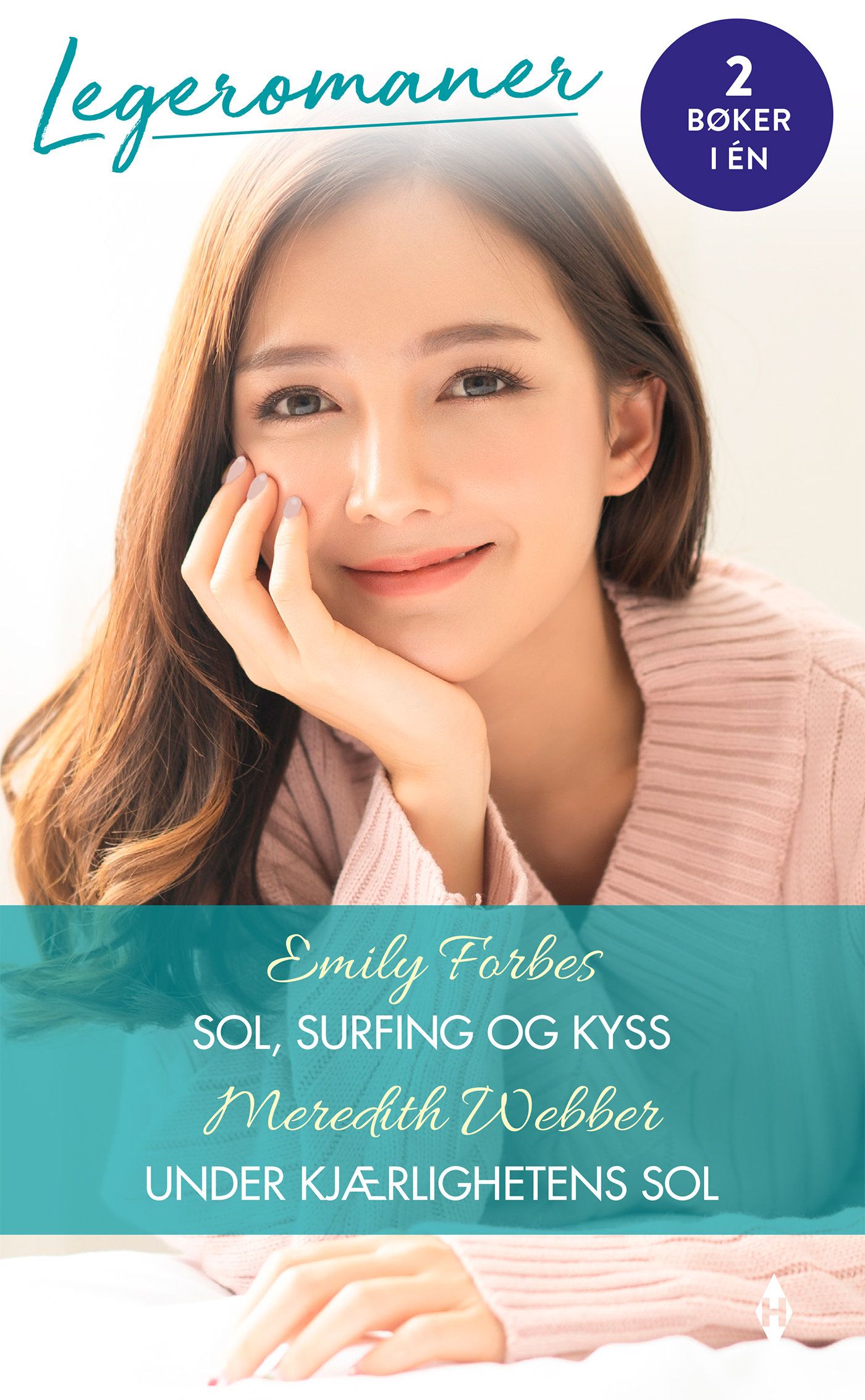 "Sol, surfing og kyss ; Under kjærlighetens sol" av Emily Forbes