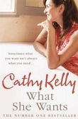 "What she wants" av Cathy Kelly