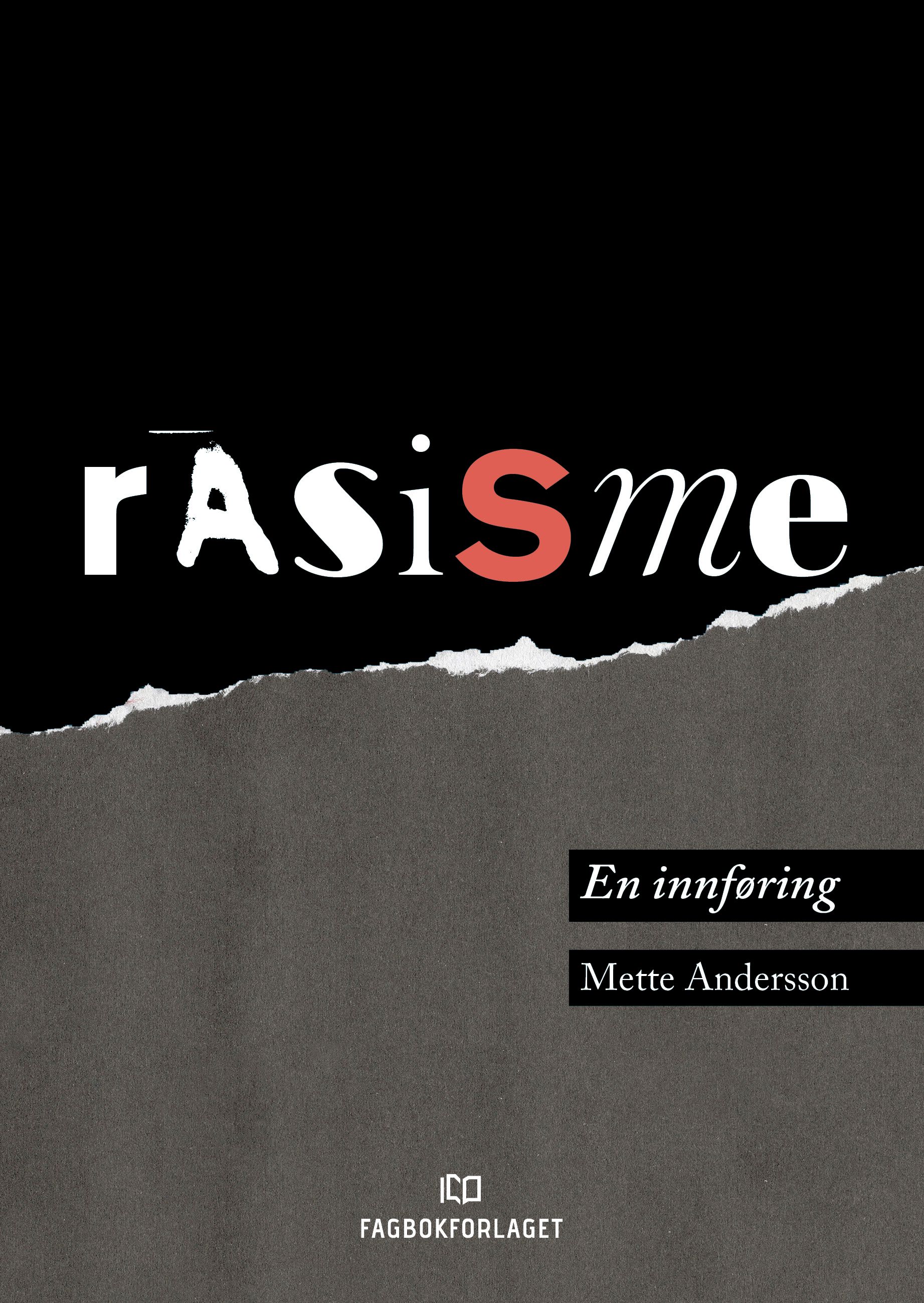 "Rasisme - en innføring" av Mette Andersson