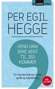 Omslagsbilde av Heng ham ikke vent til jeg kommer